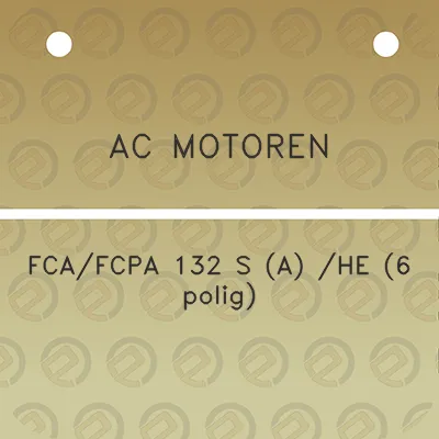 ac-motoren-fcafcpa-132-s-a-he-6-polig