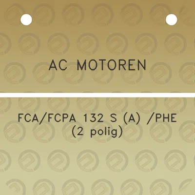 ac-motoren-fcafcpa-132-s-a-phe-2-polig