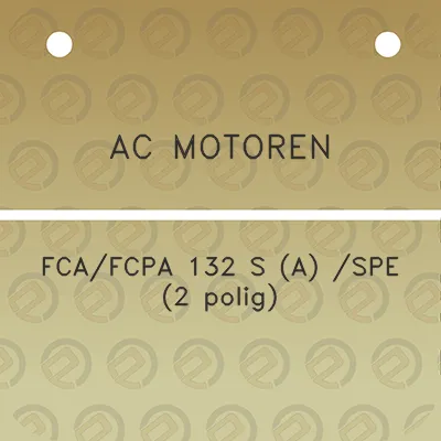 ac-motoren-fcafcpa-132-s-a-spe-2-polig