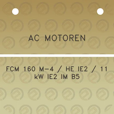 ac-motoren-fcm-160-m-4-he-ie2-11-kw-ie2-im-b5