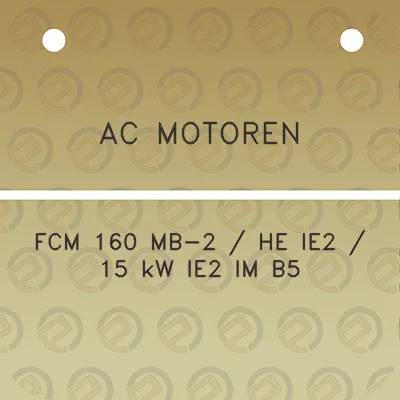 ac-motoren-fcm-160-mb-2-he-ie2-15-kw-ie2-im-b5