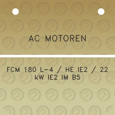 ac-motoren-fcm-180-l-4-he-ie2-22-kw-ie2-im-b5