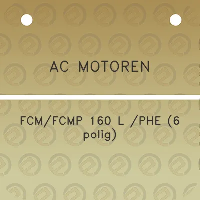 ac-motoren-fcmfcmp-160-l-phe-6-polig