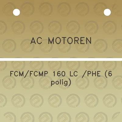 ac-motoren-fcmfcmp-160-lc-phe-6-polig