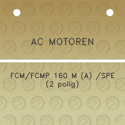 ac-motoren-fcmfcmp-160-m-a-spe-2-polig