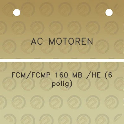 ac-motoren-fcmfcmp-160-mb-he-6-polig