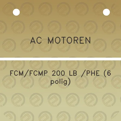 ac-motoren-fcmfcmp-200-lb-phe-6-polig