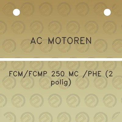 ac-motoren-fcmfcmp-250-mc-phe-2-polig