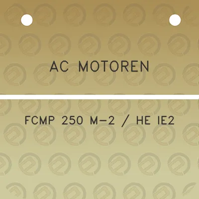 ac-motoren-fcmp-250-m-2-he-ie2