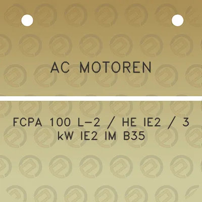 ac-motoren-fcpa-100-l-2-he-ie2-3-kw-ie2-im-b35