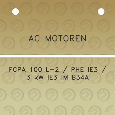 ac-motoren-fcpa-100-l-2-phe-ie3-3-kw-ie3-im-b34a