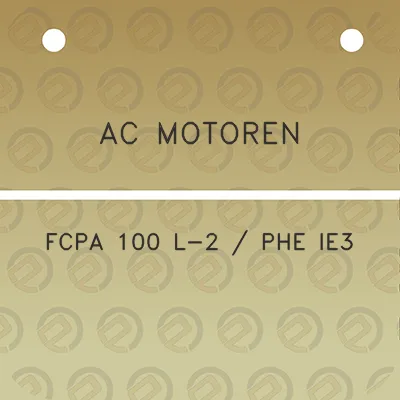 ac-motoren-fcpa-100-l-2-phe-ie3