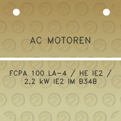 ac-motoren-fcpa-100-la-4-he-ie2-22-kw-ie2-im-b34b