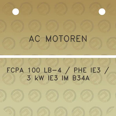 ac-motoren-fcpa-100-lb-4-phe-ie3-3-kw-ie3-im-b34a