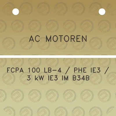 ac-motoren-fcpa-100-lb-4-phe-ie3-3-kw-ie3-im-b34b