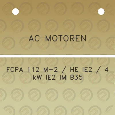 ac-motoren-fcpa-112-m-2-he-ie2-4-kw-ie2-im-b35