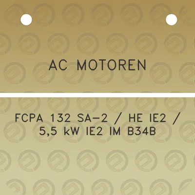 ac-motoren-fcpa-132-sa-2-he-ie2-55-kw-ie2-im-b34b