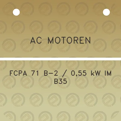 ac-motoren-fcpa-71-b-2-055-kw-im-b35