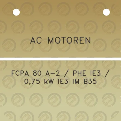 ac-motoren-fcpa-80-a-2-phe-ie3-075-kw-ie3-im-b35