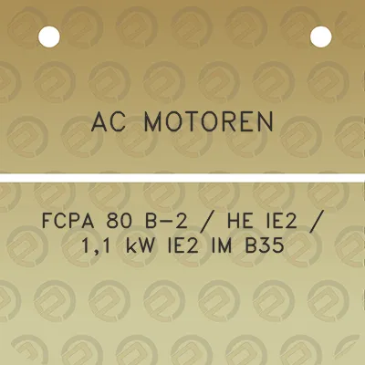 ac-motoren-fcpa-80-b-2-he-ie2-11-kw-ie2-im-b35