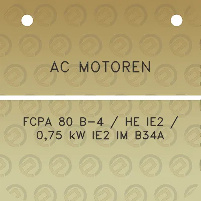 ac-motoren-fcpa-80-b-4-he-ie2-075-kw-ie2-im-b34a