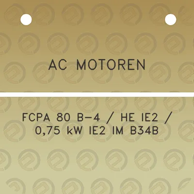 ac-motoren-fcpa-80-b-4-he-ie2-075-kw-ie2-im-b34b