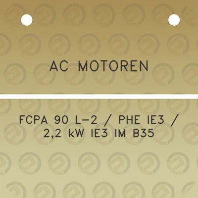 ac-motoren-fcpa-90-l-2-phe-ie3-22-kw-ie3-im-b35