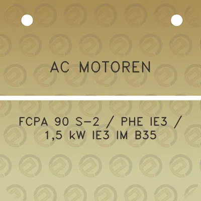 ac-motoren-fcpa-90-s-2-phe-ie3-15-kw-ie3-im-b35