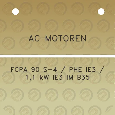 ac-motoren-fcpa-90-s-4-phe-ie3-11-kw-ie3-im-b35