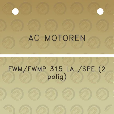 ac-motoren-fwmfwmp-315-la-spe-2-polig