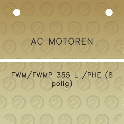 ac-motoren-fwmfwmp-355-l-phe-8-polig