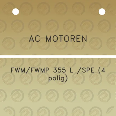 ac-motoren-fwmfwmp-355-l-spe-4-polig