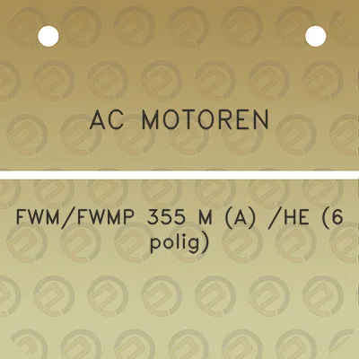 ac-motoren-fwmfwmp-355-m-a-he-6-polig