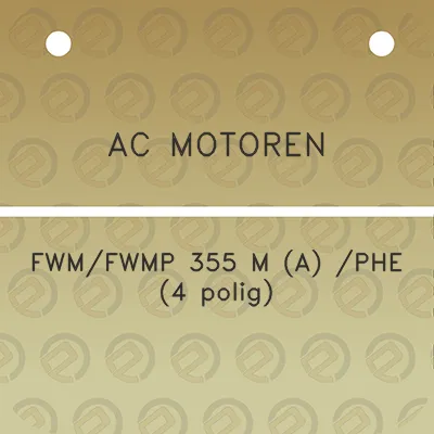 ac-motoren-fwmfwmp-355-m-a-phe-4-polig