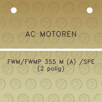 ac-motoren-fwmfwmp-355-m-a-spe-2-polig