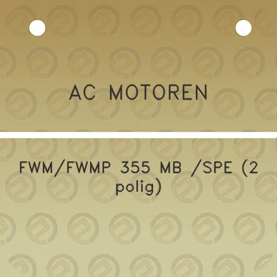 ac-motoren-fwmfwmp-355-mb-spe-2-polig