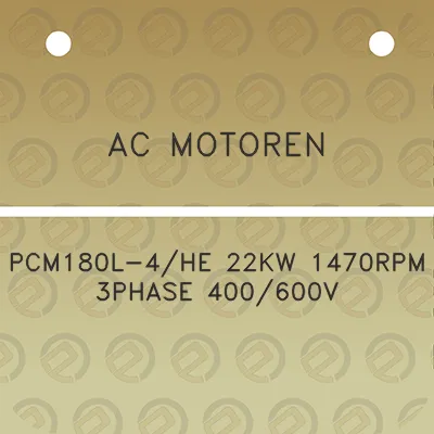 ac-motoren-pcm180l-4he-22kw-1470rpm-3phase-400600v