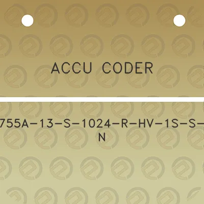 accu-coder-755a-13-s-1024-r-hv-1s-s-n