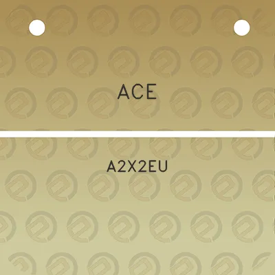 ace-a2x2eu