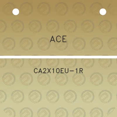 ace-ca2x10eu-1r