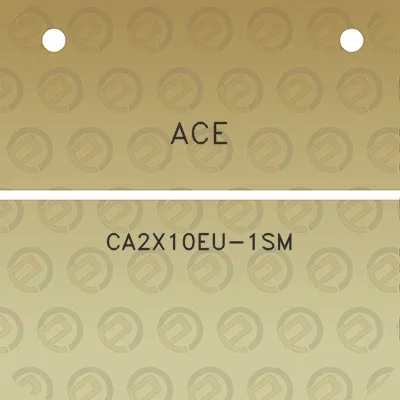 ace-ca2x10eu-1sm