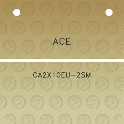 ace-ca2x10eu-2sm