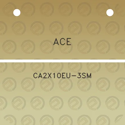 ace-ca2x10eu-3sm