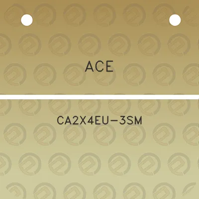 ace-ca2x4eu-3sm