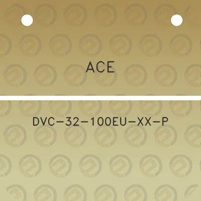 ace-dvc-32-100eu-xx-p