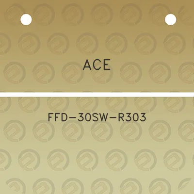 ace-ffd-30sw-r303