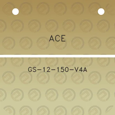 ace-gs-12-150-v4a