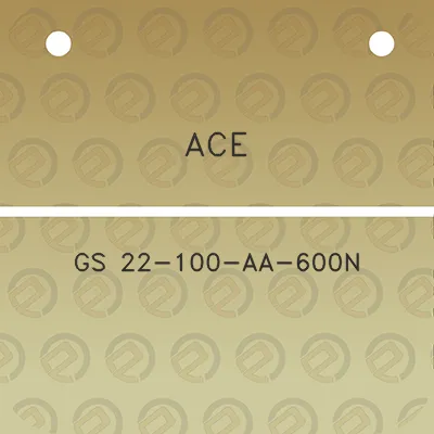 ace-gs-22-100-aa-600n