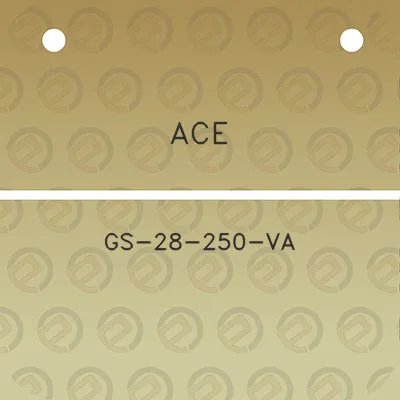 ace-gs-28-250-va