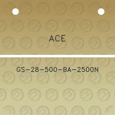 ace-gs-28-500-ba-2500n